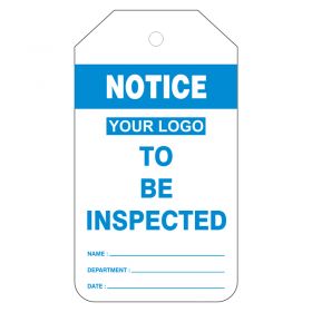 Notice - To Be Inspected Tags - Pack of 10 - Blue